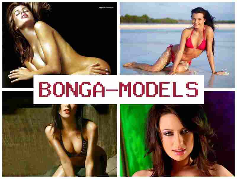 BONGA MODRLS 🔻 Ganancia en casa por internet por webcam como modelo de internet para mujeres y hombres