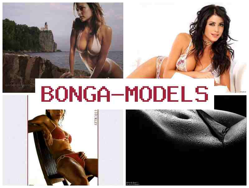 BONGAMODELZ ☑️ Únete a la plataforma de modelos en línea con soporte técnico las 24 horas