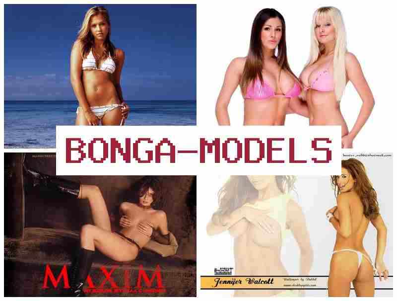 BONGA,ODELS 🎇 Kendi evinizden kadın ve erkekler için video model olun