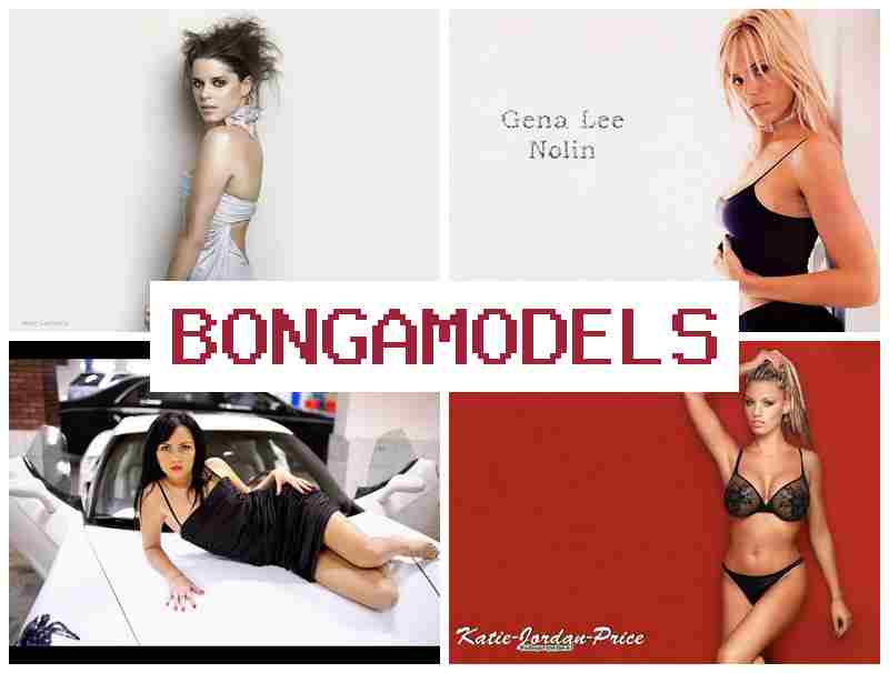 BONGAMODEELS 🔶 وظيفة موديل عبر الإنترنت من المنزل – دخل مرتفع مع مدفوعات أسبوعية