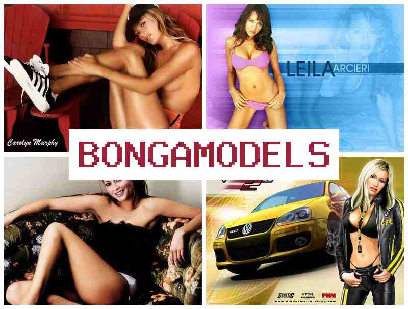 BONGA,ODELS 🔵 İnternet üzərindən model vakansiyası rahat ortamda – yüksək gəlir imkanı ilə