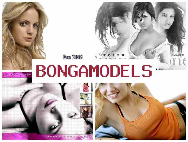 BONGAMOEDLS █ ആഴ്ചവട്ട പ്രതിഫലമുള്ള ഇൻറർനെറ്റ് മോഡലിംഗ് എക്സ്പീരിയൻസ് ഇല്ലെങ്കിലും ചെയ്യാവുന്ന വർക്ക് സ്ത്രീകൾക്കും പുരുഷന്മാർക്കും ഒരുപോലെ.