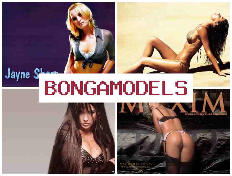BONGAMODEELS ▓ Online modelo llamk'ay warmipaq qharipaq, mana experiencia manakunchu