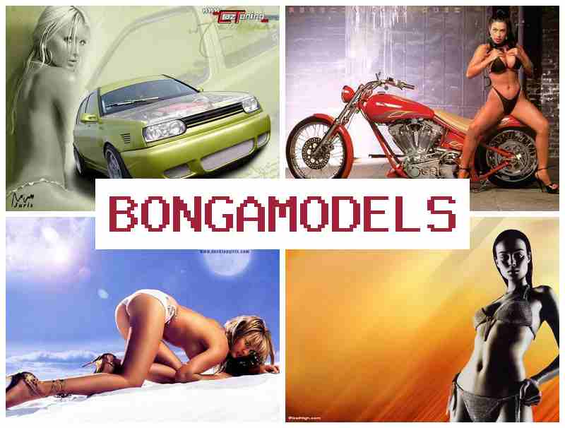 BONGAMODELW 🔔 ஆண்களுக்கும் பெண்களுக்கும் இணைய மாடல் வேலை – வீட்டில் இருந்து செய்யும் வேலை